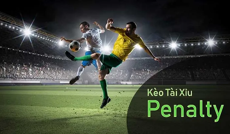 Kinh Nghiệm Đánh Kèo Penalty Chắc Thắng Từ Các Bậc Thầy Cá Độ